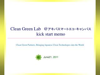 clean green lab @ kick start memo