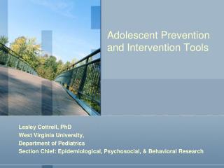 Adolescent Prevention and Intervention Tools