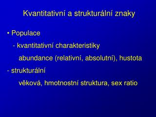 kvantitativn a struktur ln znaky