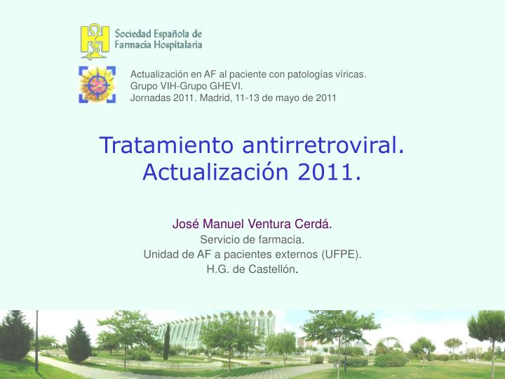 tratamiento antirretroviral actualizaci n 2011