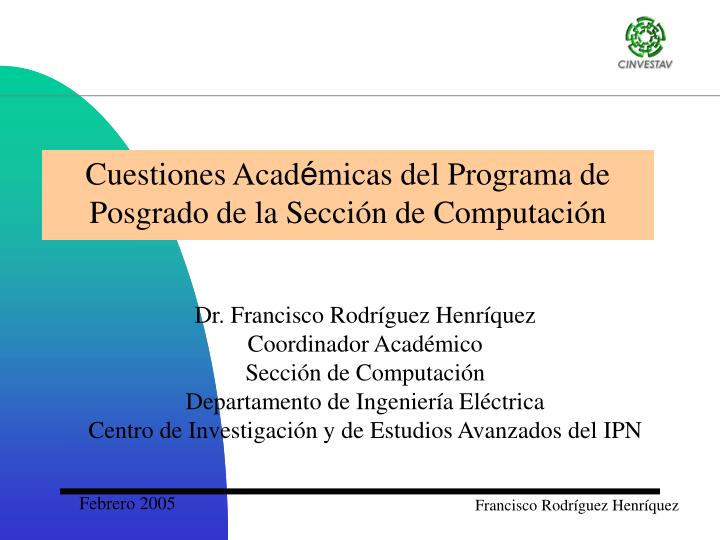 cuestiones acad micas del programa de posgrado de la secci n de computaci n