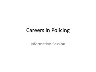 Careers in Policing