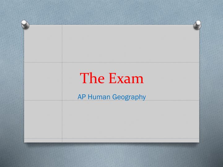the exam