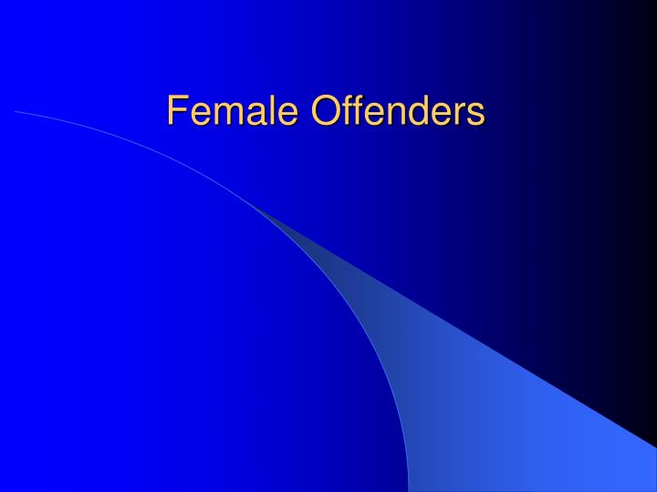 female offenders
