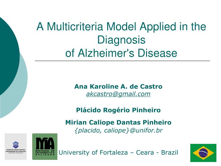 a multicriteria model applied in the diagnosis of alzheimer s disease