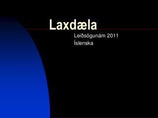 laxd la