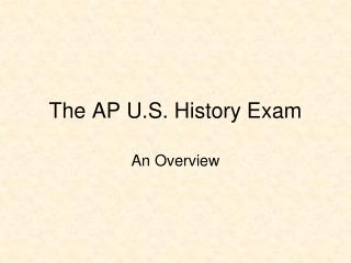 The AP U.S. History Exam