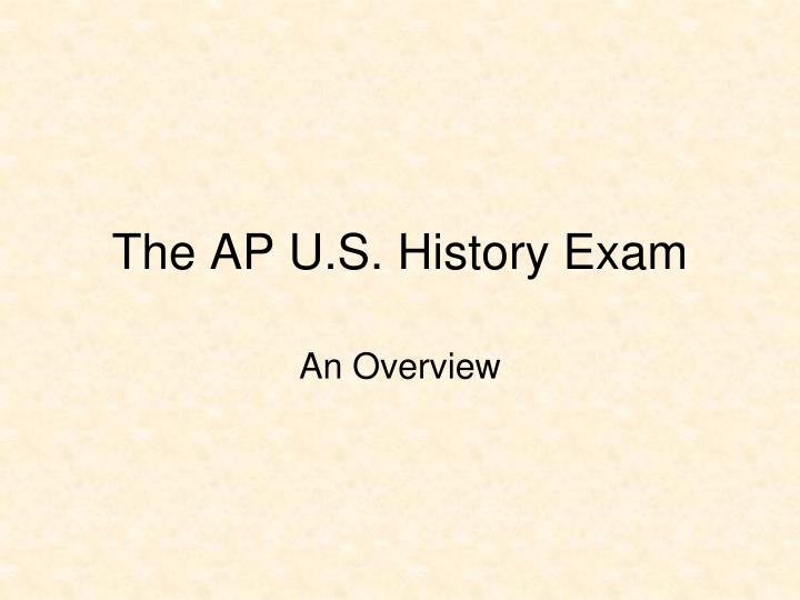 the ap u s history exam