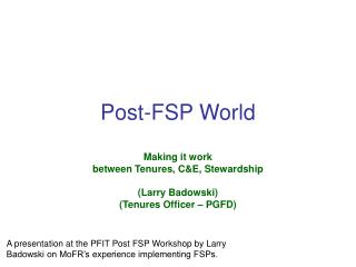 Post-FSP World