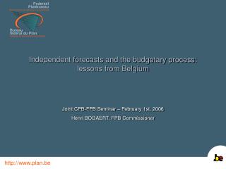 Independent forecasts and the budgetary process: lessons from Belgium