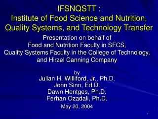 IFSNQSTT : Institute of Food Science and Nutrition, Quality Systems, and Technology Transfer