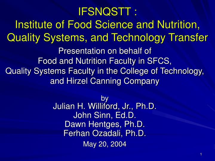 ifsnqstt institute of food science and nutrition quality systems and technology transfer