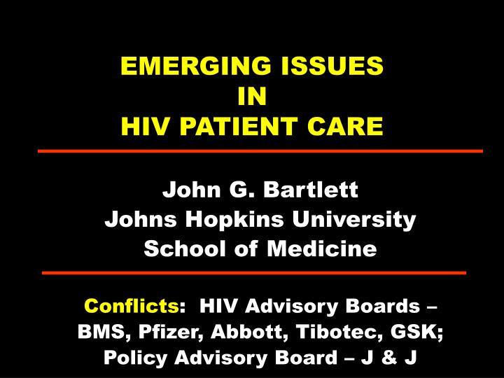 emerging issues in hiv patient care