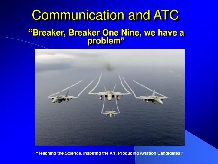 communication and atc