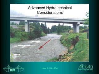 Advanced Hydrotechnical Considerations