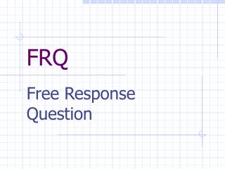 FRQ