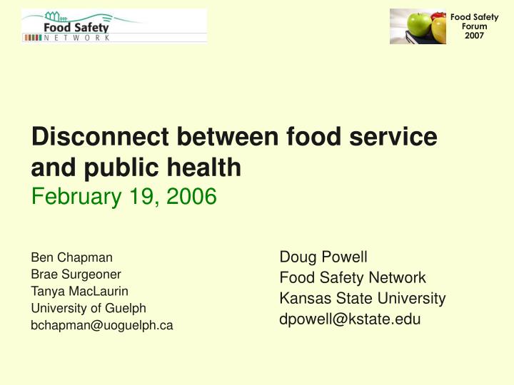 disconnect between food service and public health february 19 2006