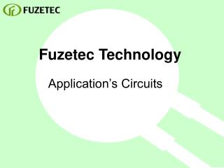 Fuzetec Technology