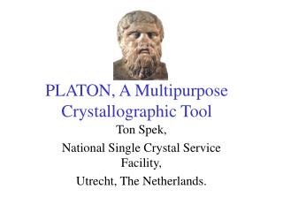 PLATON, A Multipurpose Crystallographic Tool
