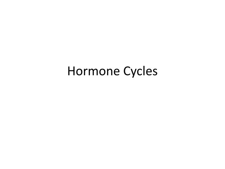 hormone cycles