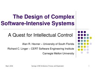 The Design of Complex Software-Intensive Systems