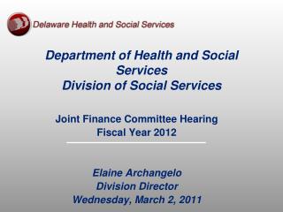Department of Health and Social Services Division of Social Services