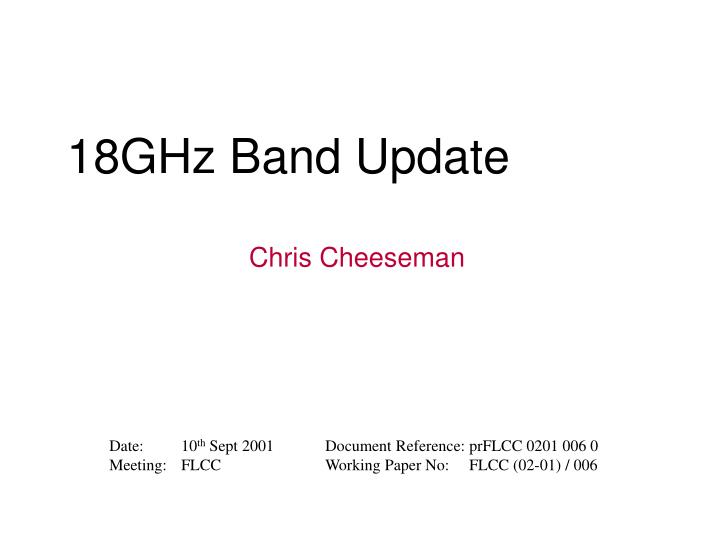 18ghz band update