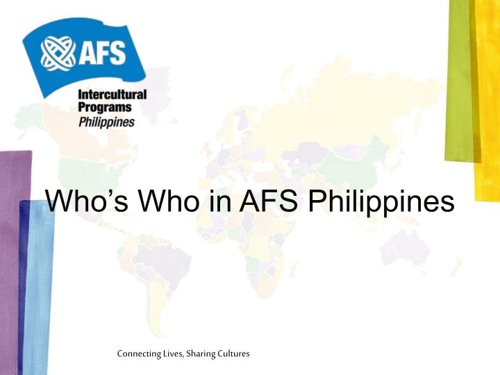 who s who in afs philippines