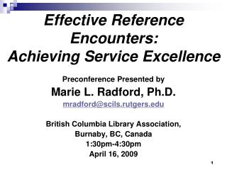 Effective Reference Encounters: Achieving Service Excellence