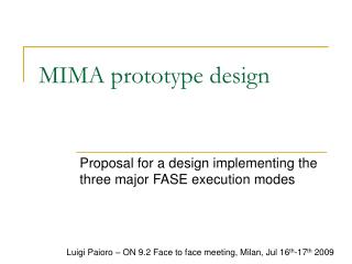 MIMA prototype design