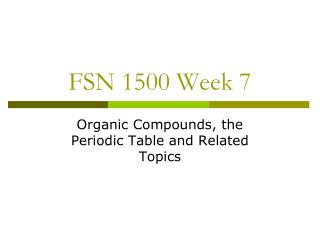 FSN 1500 Week 7