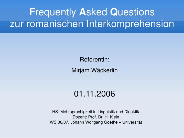 f requently a sked q uestions zur romanischen interkomprehension