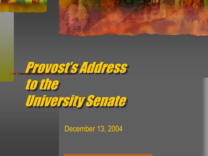 provost s address to the university senate