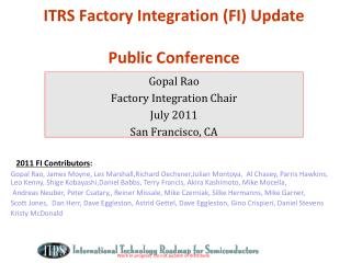 ITRS Factory Integration (FI) Update Public Conference
