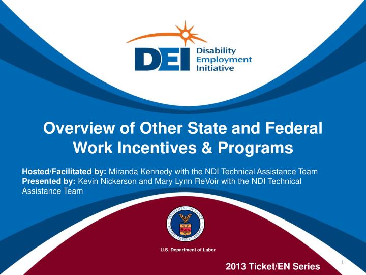 overview of other state and federal work incentives programs