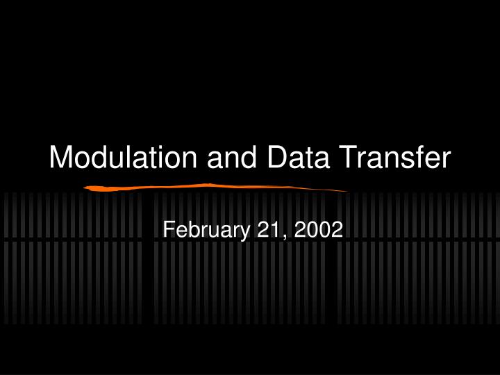 modulation and data transfer