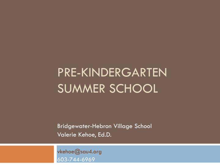 pre kindergarten summer school