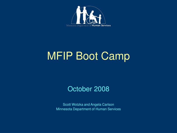 mfip boot camp