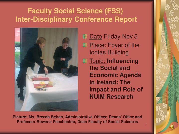 faculty social science fss inter disciplinary conference report