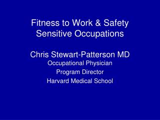 Fitness to Work &amp; Safety Sensitive Occupations