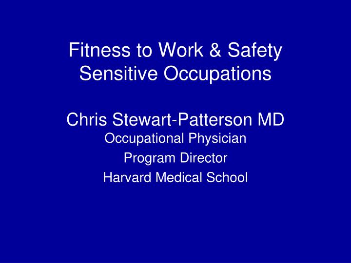 fitness to work safety sensitive occupations