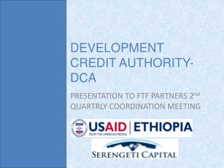 DEVELOPMENT CREDIT AUTHORITY-DCA