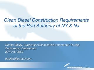 Clean Diesel Construction Requirements of the Port Authority of NY &amp; NJ