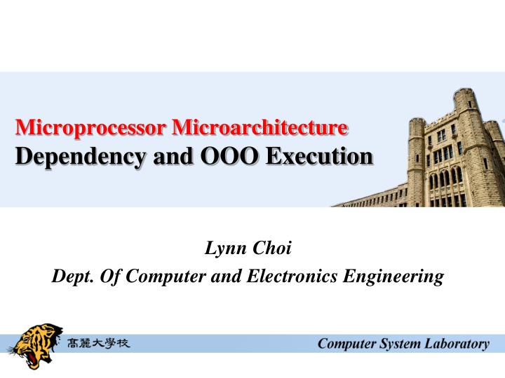 microprocessor microarchitecture dependency and ooo execution