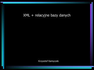 xml relacyjne bazy danych