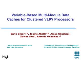 Variable-Based Multi-Module Data Caches for Clustered VLIW Processors