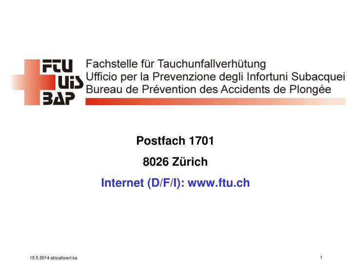 postfach 1701 8026 z rich internet d f i www ftu ch