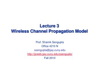 Lecture 3 Wireless Channel Propagation Model