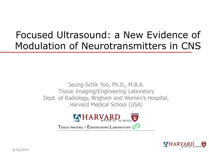focused ultrasound a new evidence of modulation of neurotransmitters in cns