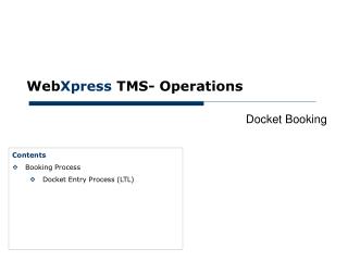Web Xpress TMS- Operations